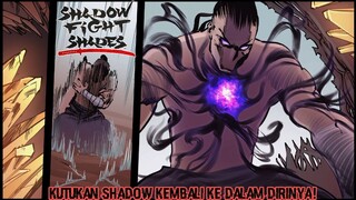 Shadow Tidak Bisa Terlepas Dari Takdirnya! |Shades: Shadow Fight Roguelike Part 17