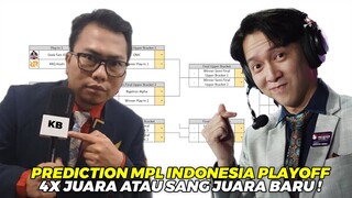 INI DIA YANG KALIAN TUNGGU2 PREDIKSI MPL INDONESIA PLAYOFF SEASON 13 !! JUARA BARU KAH??