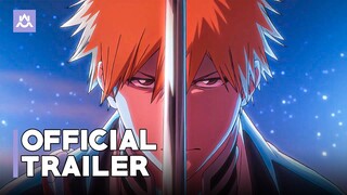 Bleach: Thousand Year Blood War | Official Trailer 3