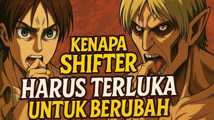 Kenapa Shifter Harus Terluka Untuk Berubah