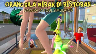 ADU KENTUT PART 30 [ORANG GILA E'EK DI RESTORAN] || SAKURA SCHOOL SIMULATOR