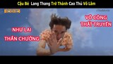 [Review Phim] Khi Châu Tinh Trì Sở Hữu Như Lai Thần Chưởng - Kung Fu Đạt Cảnh Giới Phật | Tea Movie