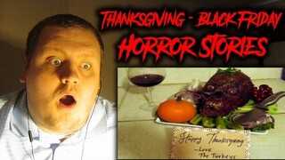 4 Freaky True Thanksgiving / Black Friday Horror Stories REACTION!!!