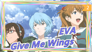 [EVA:2.22 YOU CAN (NOT) ADVANCE.] Give Me Wings - Hayashibara Megumi_2
