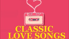 Classic Love 💕 Songs Of The 80's Full Playlist HD 🎥