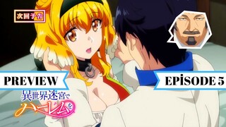 Harem in the Labyrinth of Another World Episode 5 - Preview Trailer