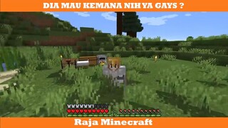 DIA MAU PERGI KEMANA YA GAYS