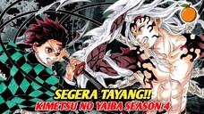 Baru aja selesai‼️Kimetsu no yaiba Season 4 Confirmed