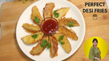 Perfect Crispy Desi Fries l VIRAL Potato Recipe l Starter Recipes | Easy Potato Snacks