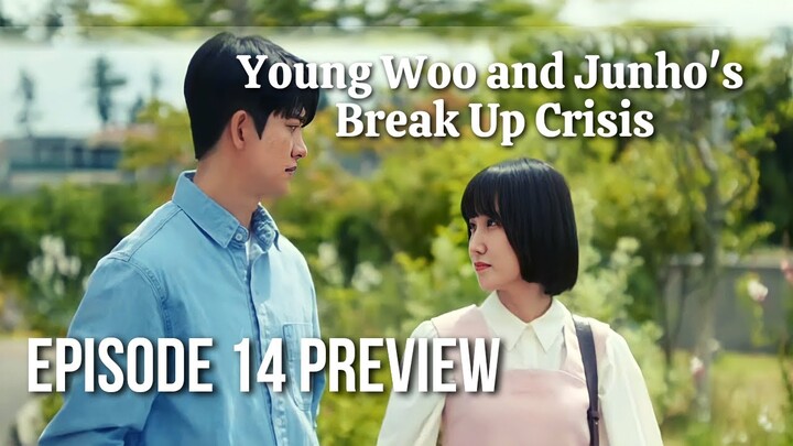 [ENG] Extraordinary Attorney Woo Ep 14 Preview| Young Woo and Junho 's Break Up!!😭