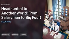 Ep. 02- Salaryman ga Isekai ni Ittara Shitennou ni Natta Hanashi
