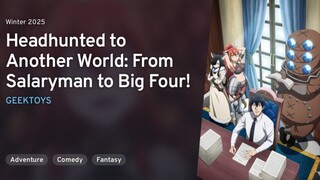 Headhunted to another world:form salaryman to big four eps 1 Sub Indo