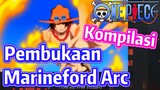 [One Piece] Kompilasi | Pembukaan Marineford Arc