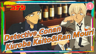 [Detective Conan] Kuroba Kaito&Ran Mouri CUT (1)_1