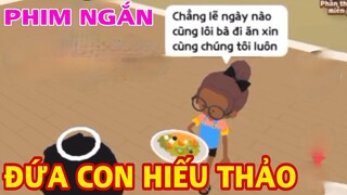 ĐỨA CON HIẾU THẢO | PHIM PLAY TOGETHER HOT TITOK