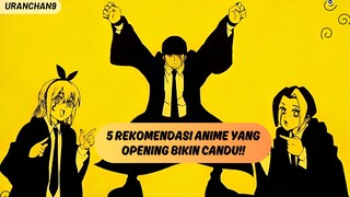 5 OPENING ANIME YANG BIKIN CANDU ✨❤️