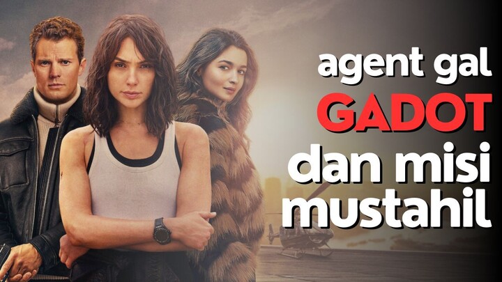 FULL HEART OF STONE - AGENT GAL GADOT JALANI MISI BERBAHAYA