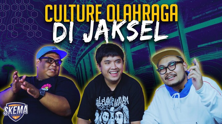 Basically, Inilah Budaya Olahraga di Jaksel Menurut Oza Rangkuti // SKEMA
