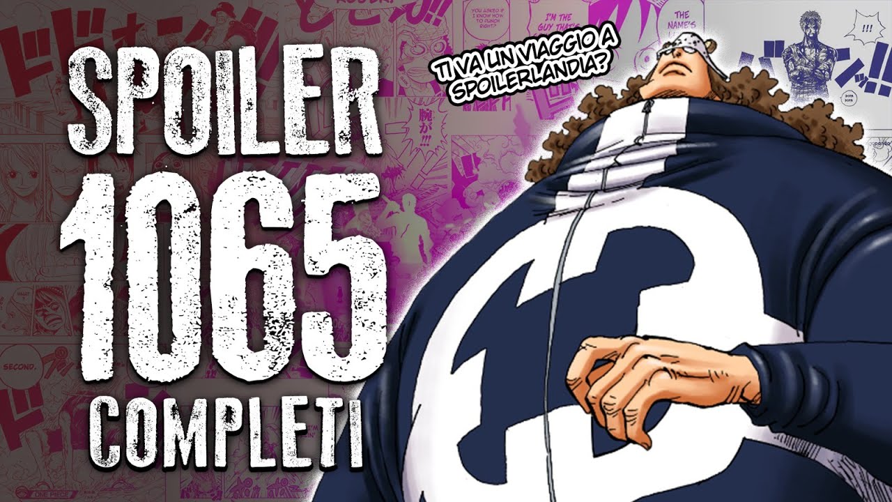 ONE PIECE SPOILER 1065 - ANTICIPAZIONI ONE PIECE 1065 - BiliBili