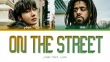 On The Street J-Hope (J. Cole) Lyrics🇰🇷
