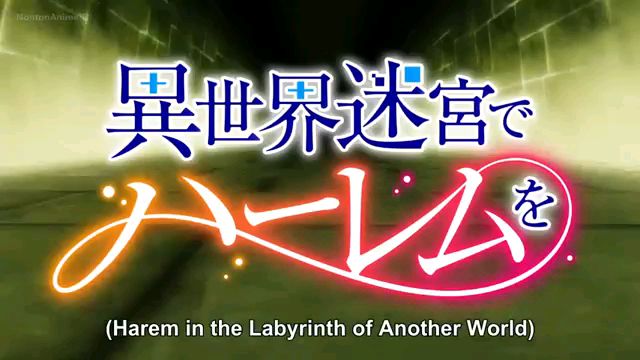 Nonton Isekai Meikyuu de Harem wo Episode 1 Sub Indo - AnimeKuSubindo