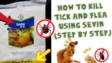 SEVIN | SUPER EFFECTIVE TICK AND FLEA BUSTER for 75 pesos!!!