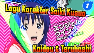 Lagu Karakter Saiki Kusuo
Kaidou & Teruhashi_1