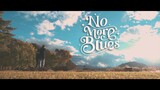 No More Blues by Freenbecky