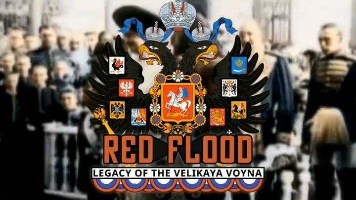 Red Flood Legacy of The Velikaya Voyna