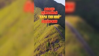 Sapa thu nhỏ ngay tại Quảng Ninh !