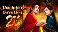 EP23/24 Dominion and Devotion (2025) [HardcodedSUB]