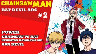 GAIRAH MENYENTUH DADA !!! ALUR CERITA & PEMBAHASAN CHAINSAWMAN - BAT DEVIL ARC #2