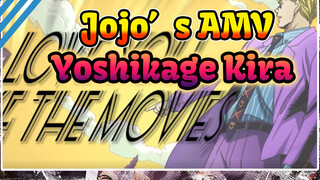 [Jojo's AMV] Yoshikage Kira Tidak Akan Pernah Melepaskan