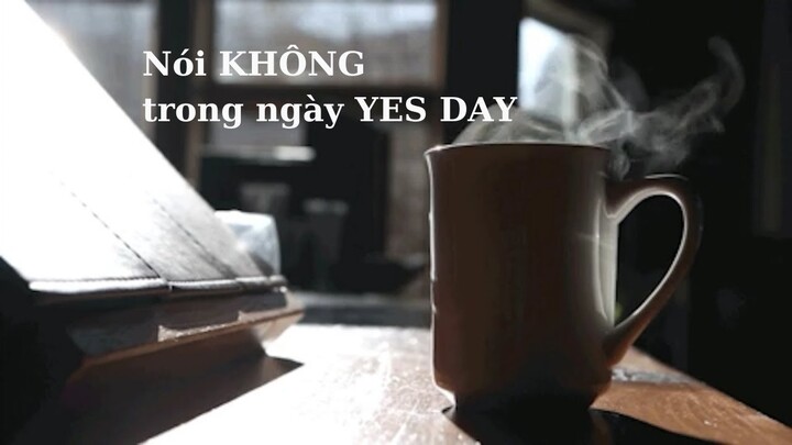 Podcast #5: Nói Không trong ngày Yes Day