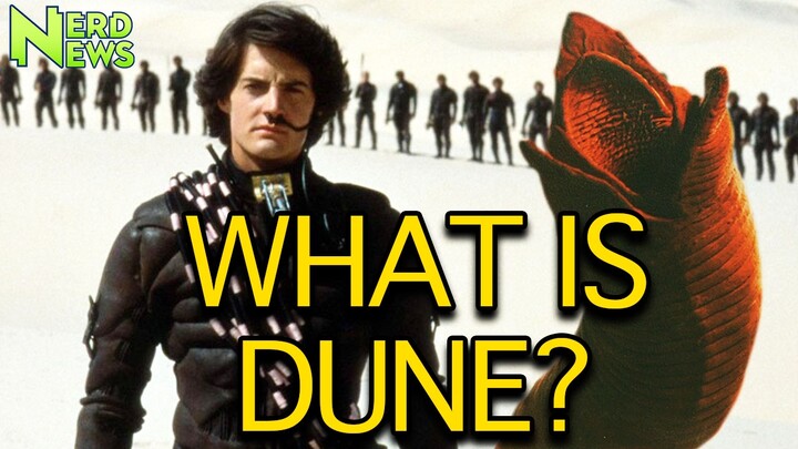 What is Dune? Dune, Spice, and More EXPLAINED!