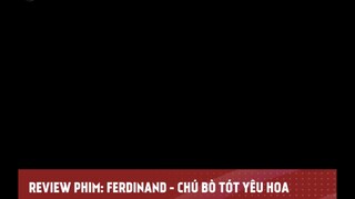 FERDINAD - CHÚ BÒ TÓT YÊU HOA tập 1