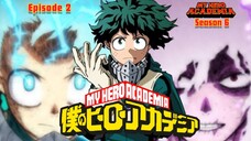 boku no hero academia season 06 episode 02 Subtitle Indonesia