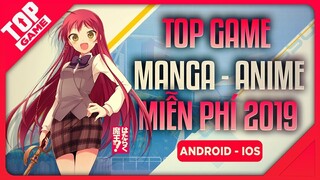 [Topgame] Top Game Mobile Manga – Anime Mới Hay Nhất 2019 | Miễn Phí