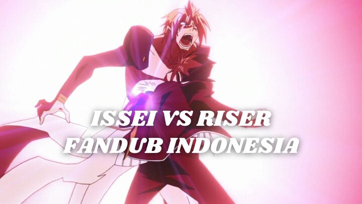 Issei vs Riser - Highschool Dxd Fandub Indonesia