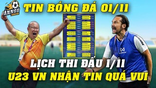 Lịch Thi Đấu VL U23 Châu Á Hôm Nay 1/11: U23 VN Nhận TIN QUÁ VUI Trước Trận Quyết Đấu U23 Myanmar