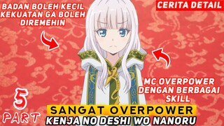 BADAN BOLEH KECIL KEKUATAN GA BOLEH DIREMEHIN - ALUR CERITA ANIME