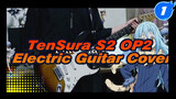 MindaRyn - Like Flames | TenSura S2 OP2 Electric Guitar Cover_1