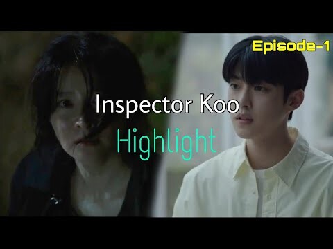 Inspector Koo Ep-1 Review [Eng sub]