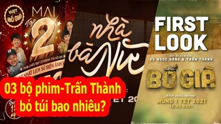 Tri Thức 4.0 | Qua Phim Mai, Nhà Bà Nữ, Bố Già Trấn Thành Thực Tế Bỏ Túi Bao Nhiêu Tiền?