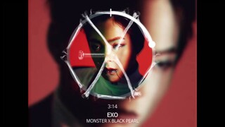 [MASHUP] EXO - Monster X Black Pearl