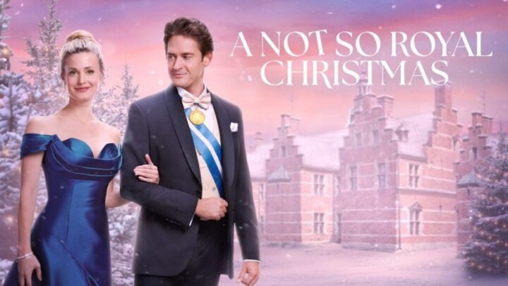 A Not So Royal Christmas (2023)_Watch Here For Free : Link In Description