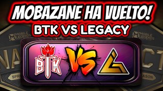 ¡MOBAZANE VUELVE Y ENFRENTA A RYLLES! - BTK vs LEGACY- MLBB NACT 2024 | MOBILE LEGENDS