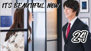 󾓮 현재는 아름다워 IT'S BEAUTIFUL NOW EP 24 ENG SUB