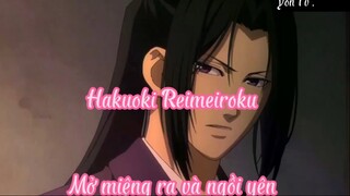 Hakuoki Reimeiroku _Tập 10 Mở miệng ra và ngồi yên