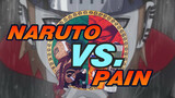 Classic Fight Naruto vs. Pain